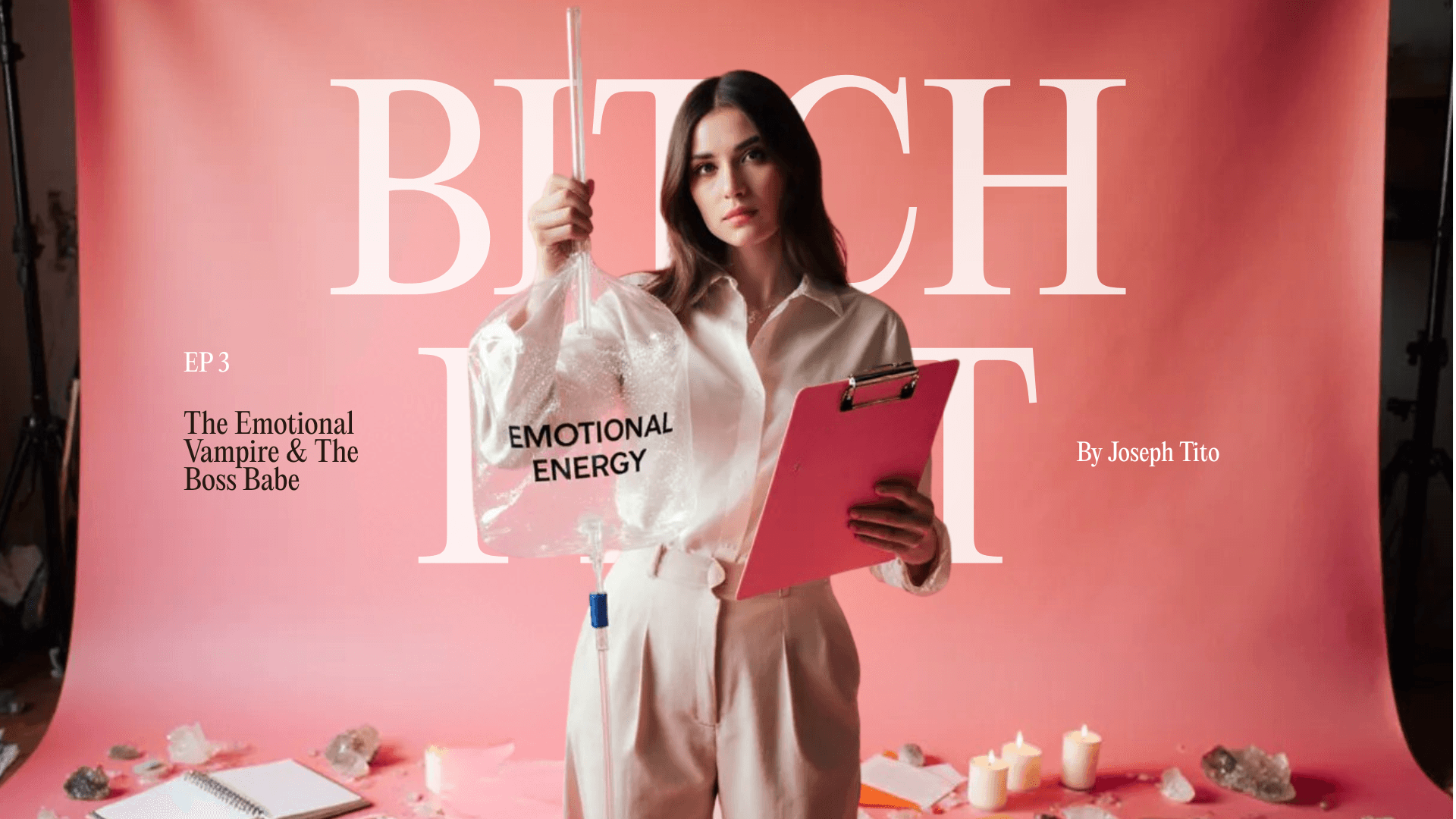 The Emotional Vampire & The Boss Babe