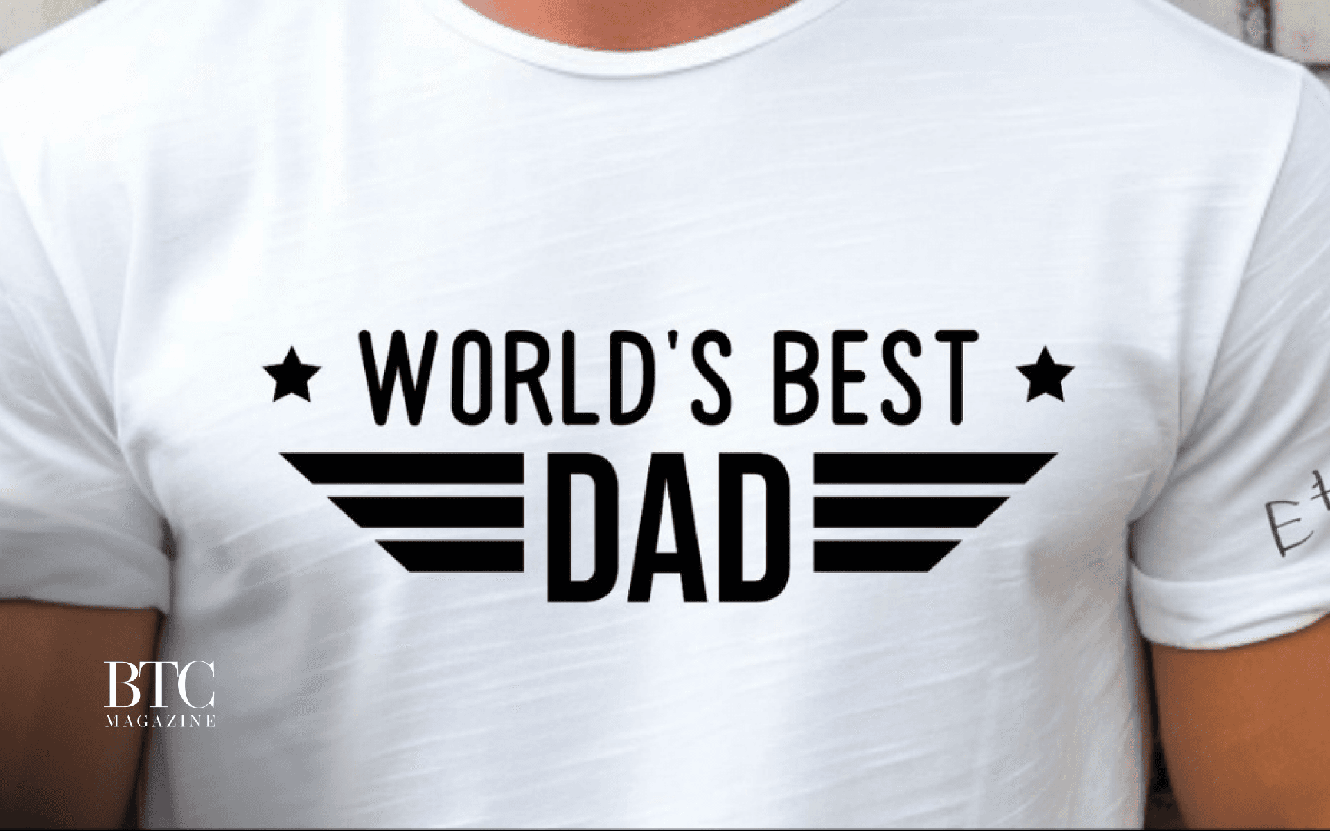 World Best Dad by BTC Magazine